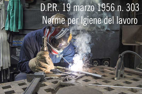 D P R 19 marzo 1956 n 303 D P R 19 marzo 1956 n 303