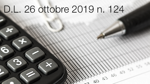 Decreto Legge 26 ottobre 2019 n 124 Decreto Legge 26 ottobre 2019 n 124