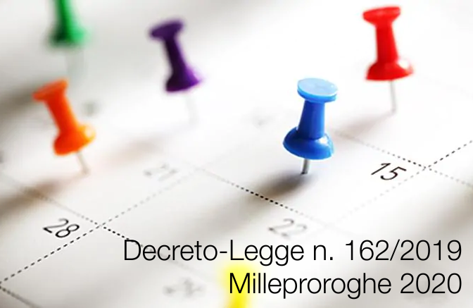 Decreto Legge 30 dicembre 2019 n 162 milleproroghe 2020 Decreto Legge 30 dicembre 2019 n 162 milleproroghe 2020