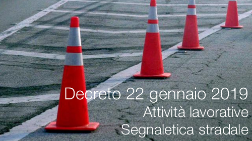 Decreto MLPS 22 gennaio 2019 Decreto MLPS 22 gennaio 2019
