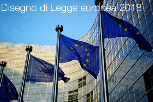 Disegno di Legge europea 2018 Disegno di Legge europea 2018