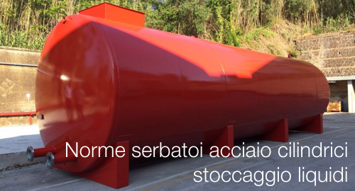 Le norme serbatoi acciaio cilindrici stoccaggio liquidi Le norme serbatoi acciaio cilindrici stoccaggio liquidi