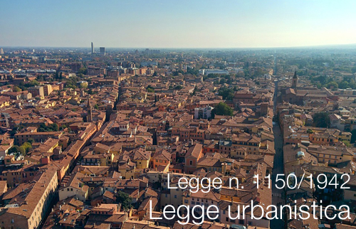 Legge 17 agosto 1942 n 1150 Legge urbanistica Legge 17 agosto 1942 n 1150 Legge urbanistica