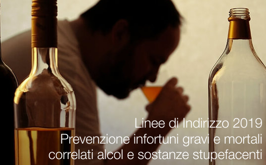 Linee di Indirizzo 2019 alcol e stupefacenti lavoro Linee di Indirizzo 2019 alcol e stupefacenti lavoro
