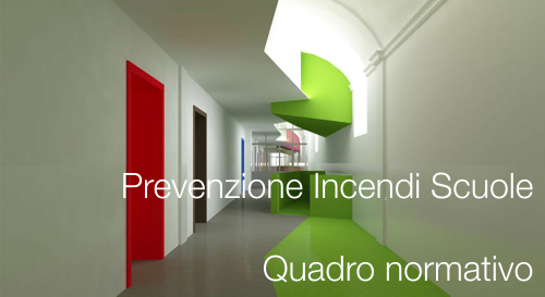 Prevenzione Incendi scuole Prevenzione Incendi scuole