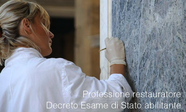 Professione restauratore Esame di stato Professione restauratore Esame di stato
