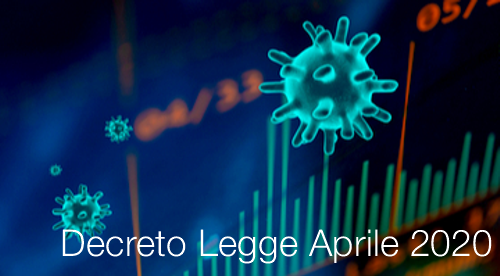 Decreto Legge Aprile 2020 Decreto Legge Aprile 2020