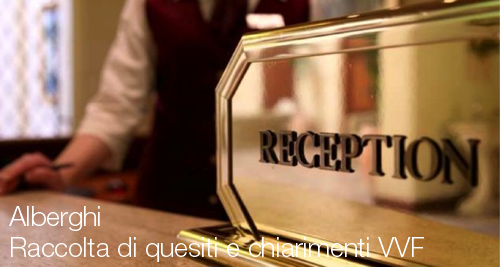 Alberghi Raccolta di quesiti chiarimenti VVF Alberghi Raccolta di quesiti chiarimenti VVF