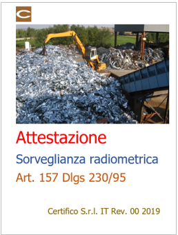 Attestazione sorveglianza radiometrica Attestazione sorveglianza radiometrica