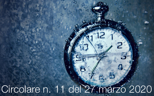 Circolare n 11 del 27 marzo 2020 Circolare n 11 del 27 marzo 2020