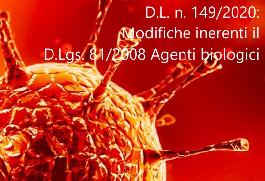 D L n 149 2020 Modifiche inerenti il D Lgs 81 2008 Agenti biologici D L n 149 2020 Modifiche inerenti il D Lgs 81 2008 Agenti biologici
