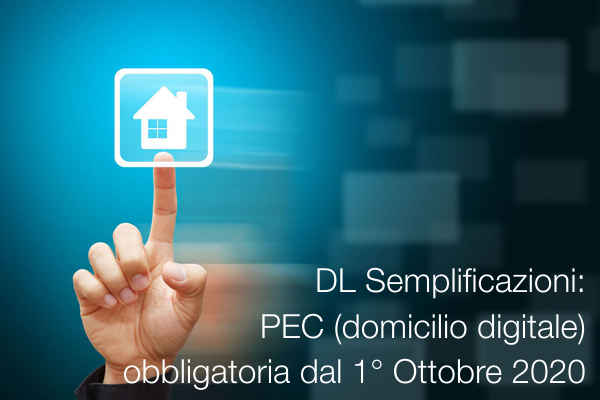 DL Semplificazioni Domicilio digitale dal 1 ottobre 2020 DL Semplificazioni Domicilio digitale dal 1 ottobre 2020