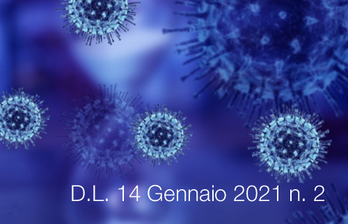 Decreto Legge 14 Gennaio 2021 n 2 Decreto Legge 14 Gennaio 2021 n 2