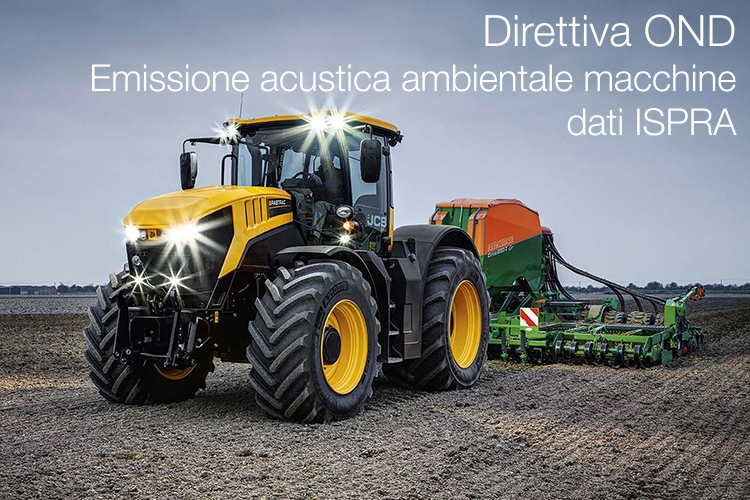 Emissione acustica ambientale macchine Direttiva OND Dati ISPRA Emissione acustica ambientale macchine Direttiva OND Dati ISPRA