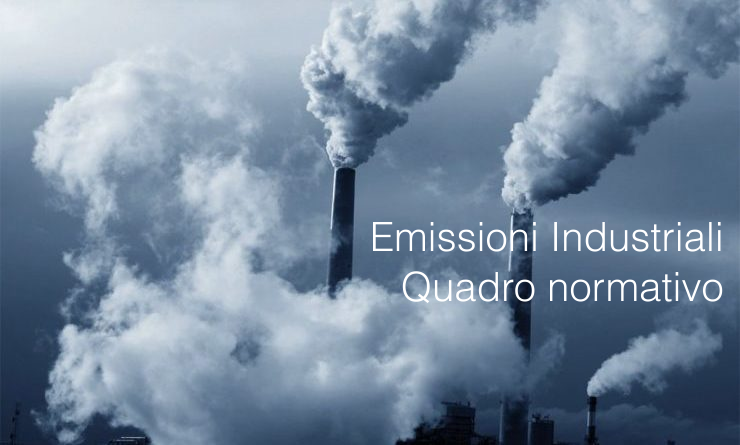 Emissioni industriali Quadro normativo 2020 Emissioni industriali Quadro normativo 2020