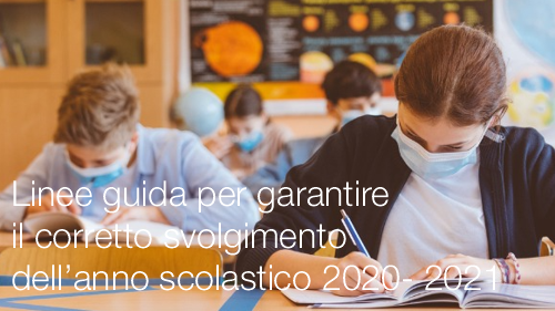 Linee guida anno scolastico 2020 2021 Linee guida anno scolastico 2020 2021