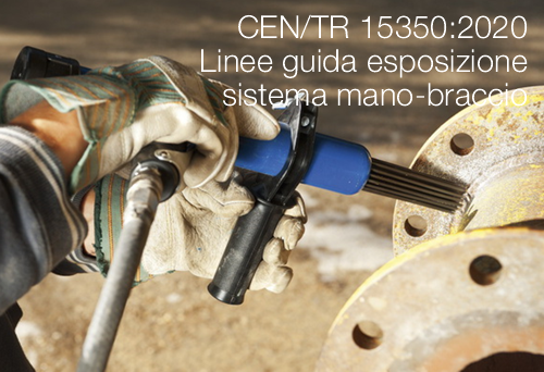 Linee guida esposizione sistema mano braccio Linee guida esposizione sistema mano braccio