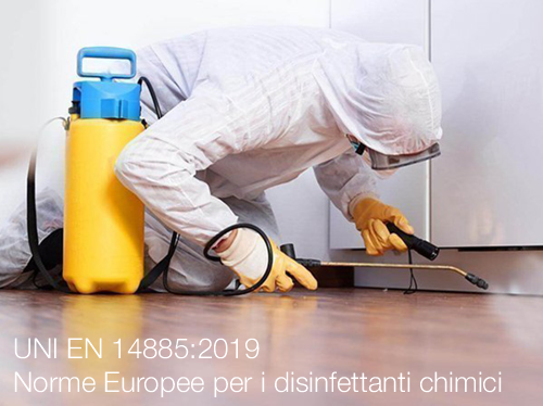 Norme Europee per i disinfettanti chimici Norme Europee per i disinfettanti chimici