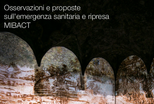 Osservazioni e proposte emergenza sanitaria e ripresa MIBACT Osservazioni e proposte emergenza sanitaria e ripresa MIBACT