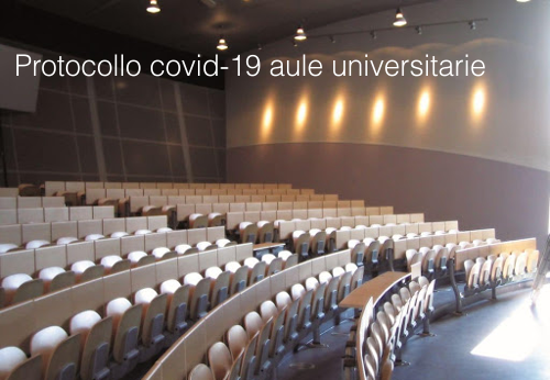 Protocollo covid 19 aule universitarie Protocollo covid 19 aule universitarie