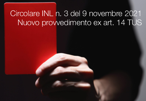 Circolare INL n 3 del 9 novembre 2021 Circolare INL n 3 del 9 novembre 2021