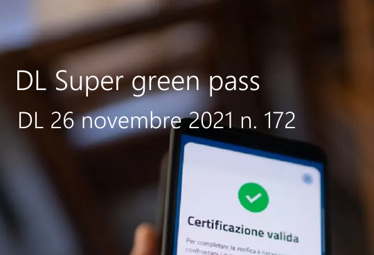 DL 26 novembre 2021 n 172 DL 26 novembre 2021 n 172