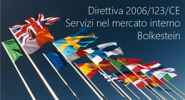 Direttiva 2006 123 CE Servizi nel mercato interno Bolkestein Direttiva 2006 123 CE Servizi nel mercato interno Bolkestein