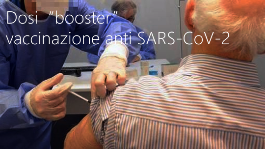 Dosi booster vaccinazione anti SARS CoV 2 Dosi booster vaccinazione anti SARS CoV 2