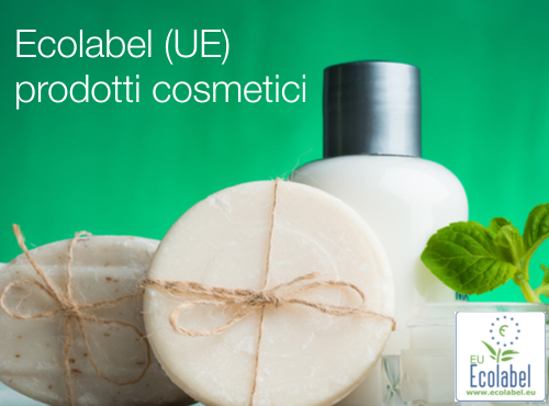 Ecolabel UE per prodotti cosmetici Ecolabel UE per prodotti cosmetici