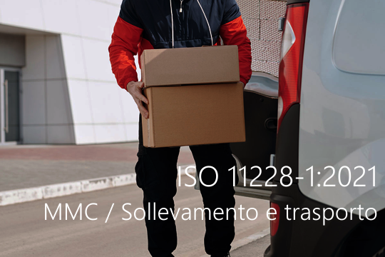 ISO 11228 2021 MMC Sollevamento e trasporto ISO 11228 2021 MMC Sollevamento e trasporto