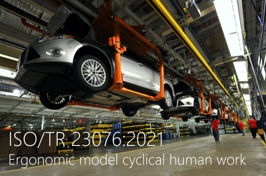 ISO TR 23076 2021 Ergonomic model for any cyclical human work ISO TR 23076 2021 Ergonomic model for any cyclical human work