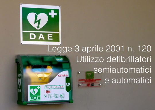 Legge 3 aprile 2001 n 120 DAE Legge 3 aprile 2001 n 120 DAE