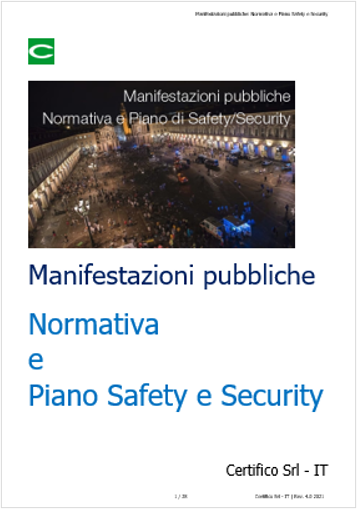 Manifestazioni pubbliche Normativa e Piano Safety e Security Manifestazioni pubbliche Normativa e Piano Safety e Security