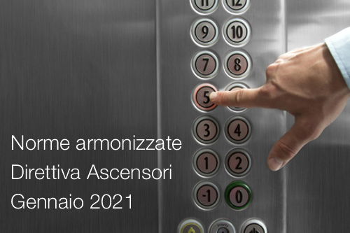 Norme armonizzate direttiva ascensori 01 2021 Norme armonizzate direttiva ascensori 01 2021