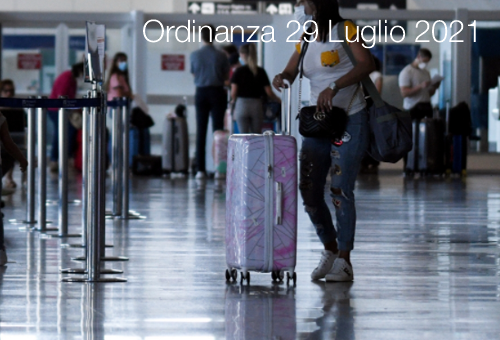 Ordinanza 29 Luglio 2021 Ordinanza 29 Luglio 2021