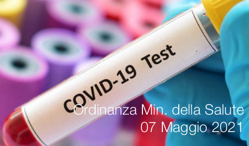 Ordinanza Min della Salute 07 05 2021 Ordinanza Min della Salute 07 05 2021