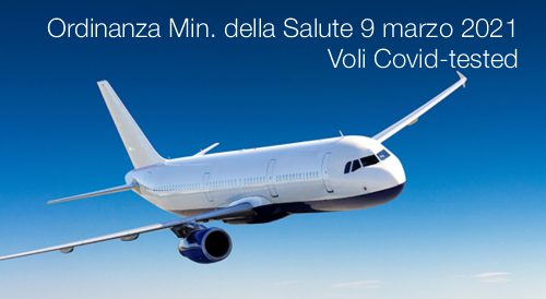Ordinanza Ministero della Salute 9 marzo 2021 Ordinanza Ministero della Salute 9 marzo 2021