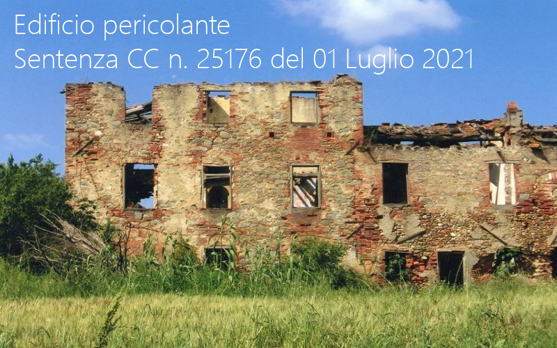 Sentenza CC n 25176 del 01 Luglio 2021 Sentenza CC n 25176 del 01 Luglio 2021