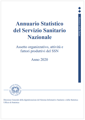 Annuario Statistico Servizio Sanitario Nazionale 2020 Annuario Statistico Servizio Sanitario Nazionale 2020