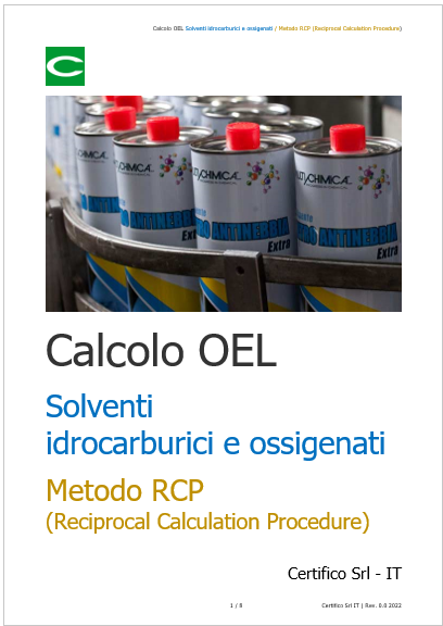 Calcolo OEL Solventi Metodo RCP Calcolo OEL Solventi Metodo RCP