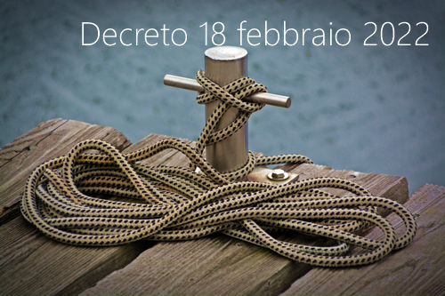Decreto 18 febbraio 2022 Decreto 18 febbraio 2022