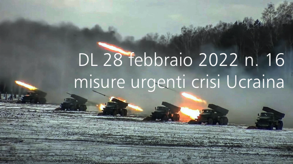 Decreto Legge 28 febbraio 2022 n 16 Decreto Legge 28 febbraio 2022 n 16