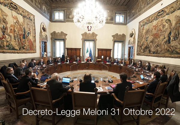Decreto Legge Meloni 31 Ottobre 2022 Decreto Legge Meloni 31 Ottobre 2022