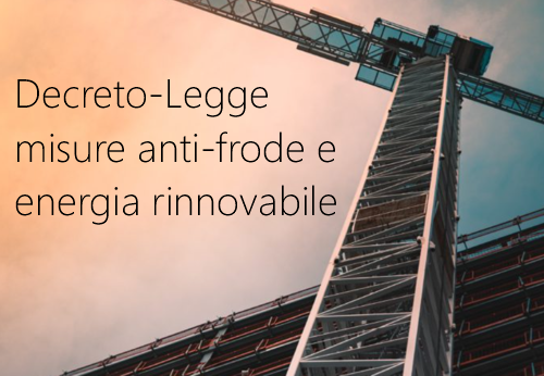 Decreto Legge misure anti frode energia rinnovabile Decreto Legge misure anti frode energia rinnovabile