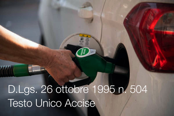 Decreto Legislativo 26 ottobre 1995 n 504 Testo Unico Accise Decreto Legislativo 26 ottobre 1995 n 504 Testo Unico Accise
