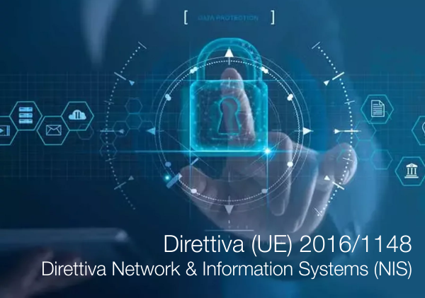 Direttiva UE 2016 1148 Direttiva Network Information Systems NIS Direttiva UE 2016 1148 Direttiva Network Information Systems NIS