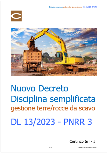 Disciplina semplificata gestione terre e rocce da scavo Disciplina semplificata gestione terre e rocce da scavo
