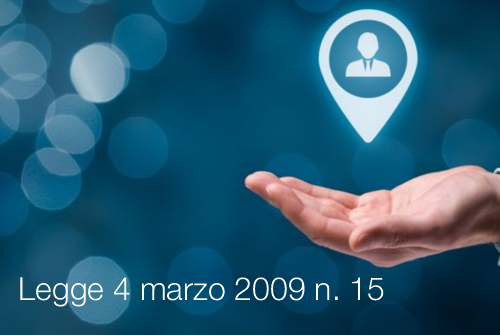 Legge 4 marzo 2009 n 15 Legge 4 marzo 2009 n 15