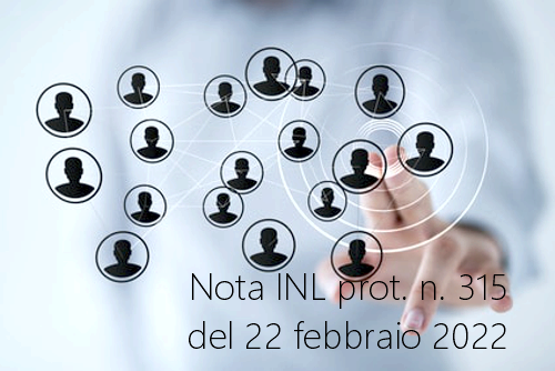 Nota INL prot n 315 del 22 febbraio 2022 Nota INL prot n 315 del 22 febbraio 2022