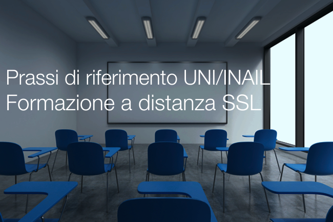 PdR UNI INAIL Formazione a distanza in ambito salute e sicurezza e lavoro PdR UNI INAIL Formazione a distanza in ambito salute e sicurezza e lavoro